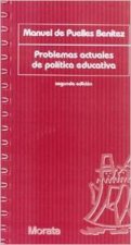 Problemas actuales de política educativa