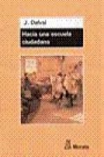 Hacia una escuela ciudadana