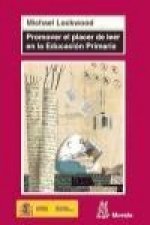 Promover el placer de leer en educación primaria