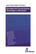 Sociedad del Conocimiento, Tecnología y Educación