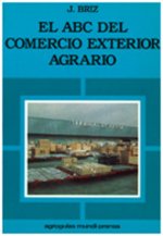 El ABC del comercio exterior agrario