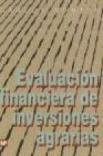Evaluación financiera de inversiones agrarias