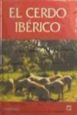 El cerdo ibérico