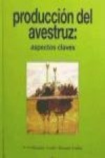 Producción del avestruz : aspectos clave