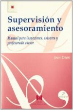 Supervisión y asesoramiento : manual para inspectores, asesores y profesorado asesor