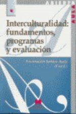 Interculturalidad : fundamentos, programas y evaluación