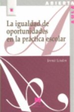 La igualdad de oportunidades en la práctica escolar