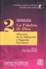 La palabra de Dios : historia de la salvación y sagrada escritura