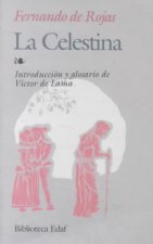 La Celestina : tragicomedia de Calixto y Melibea