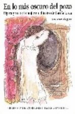 En lo más oscuro del pozo : figura y rol de la mujer en el teatro de García Lorca