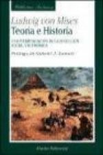 Teoría e historia : una interpretación de la evolución social y económica