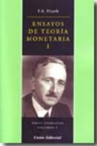 Vol. V. ENSAYOS DE TEORÍA MONETARIA, I. Segunda Edición - Formato Paperback
