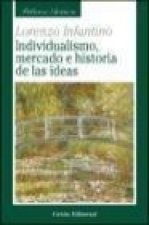 Individualismo, mercado e historia de las ideas