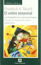 El orden sensorial : los fundamentos de la psicología teórica