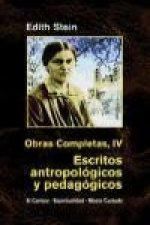 Escritos antropológicos y pedagógicos : (magisterio de vida cristiana, 1926-1933)