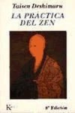 La práctica del Zen