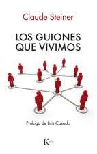 Los guiones que vivimos