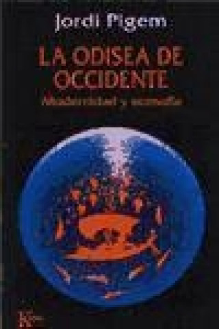 Odisea de occidente, la