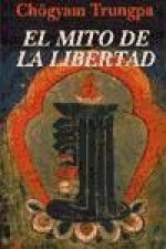 El mito de la libertad y el camino de la meditación