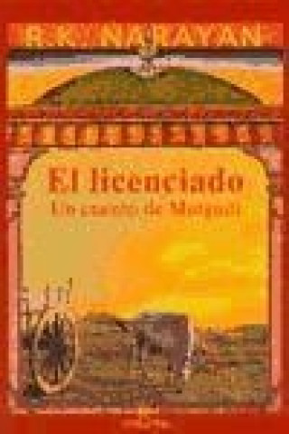 El licenciado : un cuento de Malgudi