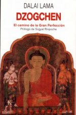 Dzogchen : el camino de la gran perfección