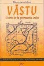 Vástu : el arte de la geomancia india