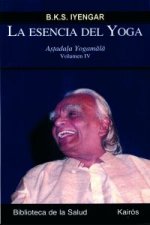 ESENCIA DEL YOGA (VOL.IV), LA