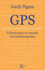 GPS (Global Personal Social): Valores Para Un Mundo En Transformacion