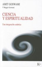 Ciencia y Espiritualidad: Una Integracion Cuantica