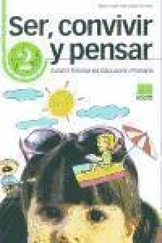 Ser, convivir y pensar, 2 Educación Primaria. Acción tutorial