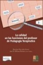 La calidad en las funciones del profesor de pedagogía terapéutica