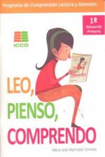 Leo, pienso, comprendo, 1 Educación Primaria. Programa de comprensión lectora y atención