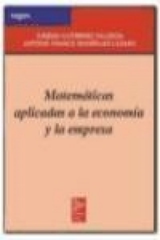 Matemáticas aplicadas a la economía y la empresa