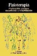 Fisioterapia : exploración, técnicas, tratamientos y rehabilitación