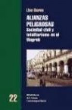 Alianzas peligrosas : sociedad civil y totalitarismo en el Magreb
