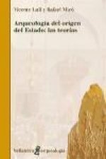 Arqueología del origen del estado : las teorías