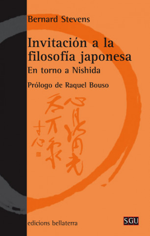 Invitación a la filosofía japonesa : en torno a Nishida