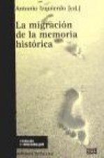 La migración como memoria histórica