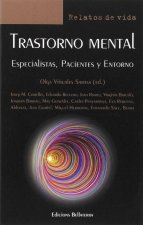 Trastorno mental : especialistas, pacientes y entorno