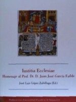Iustitia ecclesiae : homenaje al Prof. Dr. D. Juan José García Failde