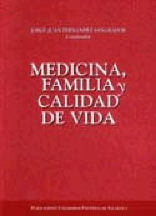 Medicina, familia y calidad de vida