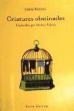 Criatures obstinades
