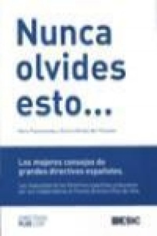 Nunca olvides esto