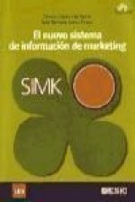 El nuevo sistema de información de marketing : SIMK