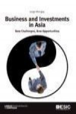Business and investments in Asia : new challenges, new opportunities