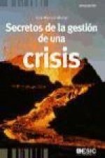 Secretos de la gestión de una crisis