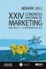 XXIV Congreso Nacional de Marketing AEMARK, celebrado del 12 al 14 de septiembre de 2012 en Mallorca