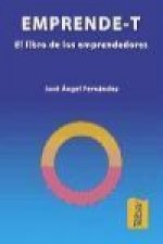 Emprende-t : ideas para nuevos emprendedores