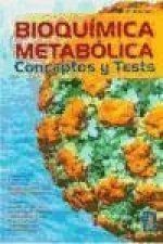 Bioquímica metabólica : conceptos y tests