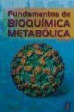 Fundamentos de bioquímica metabólica